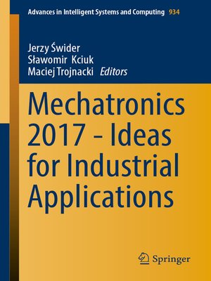 cover image of Mechatronics 2017--Ideas for Industrial Applications